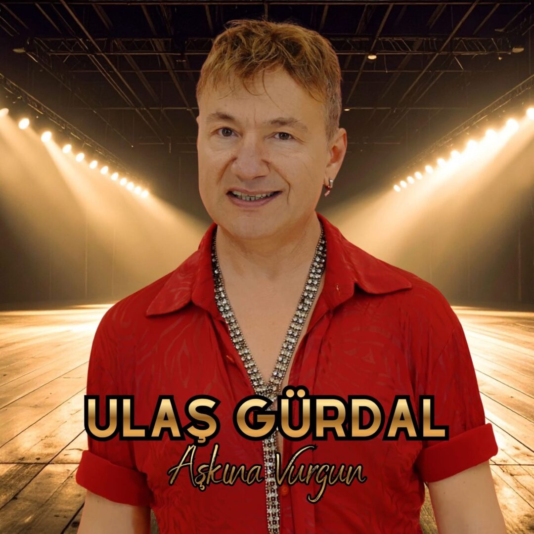 Ulaş Gürdal’dan Enerji Dolu Yeni Tekli: “Aşkına Vurgun”